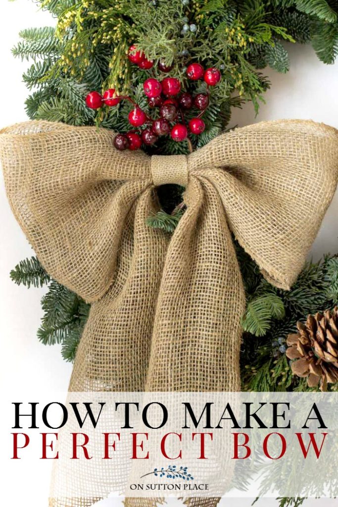 How To Make A Bow for a Wreath - On Sutton Place