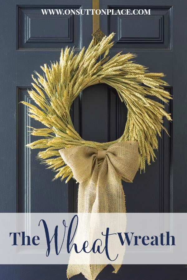 DIY Fall Wheat Wreath - DIY Fall Wreaths