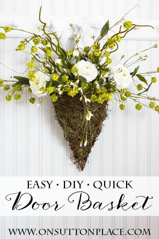 DIY Spring Wreath Door Basket | Easy and quick to put together! | onsuttonplace.com