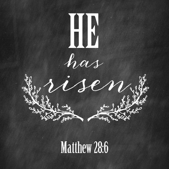 he has risen free chalkboard printable on sutton place free chalkboard printable