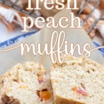 peach muffins recipe tall pin outline text