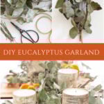 diy eucalyptus garland how to make collage pin