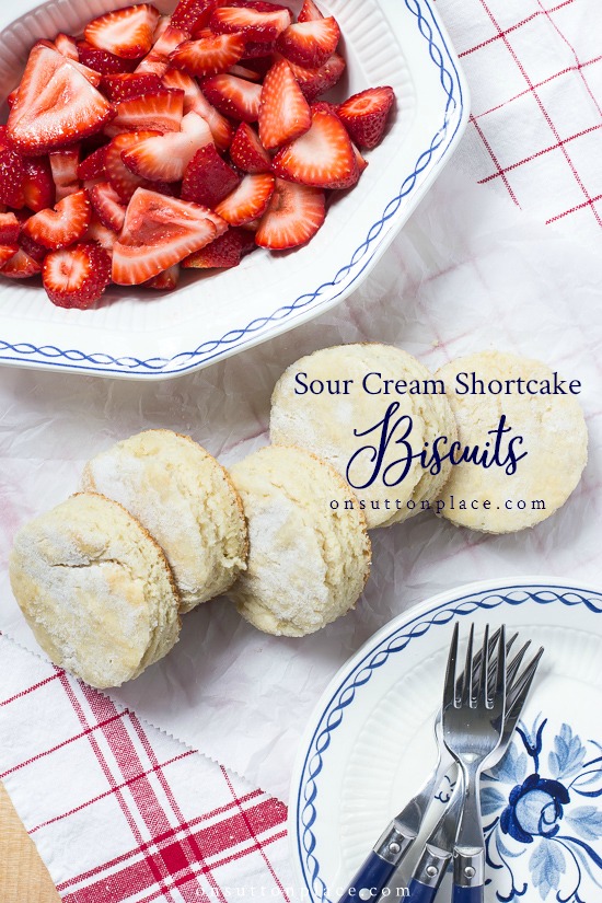 Sour Cream Shortcake Biscuits Recipe On Sutton Place