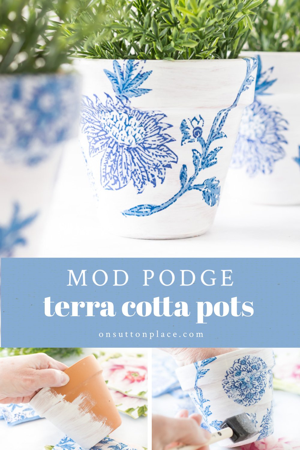 DIY Mod Podge Terra Cotta Pots On Sutton Place