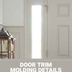 door trim molding details adding character to an entry pin