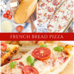 french bread pizza recipe collage pin ingredients