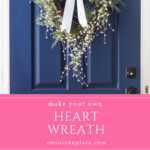 diy heart wreath valentine's day white ribbon tall pin