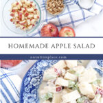 homemade apple salad recipe collage pin 2025