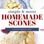 simple and moist homemade scones tall collage pin