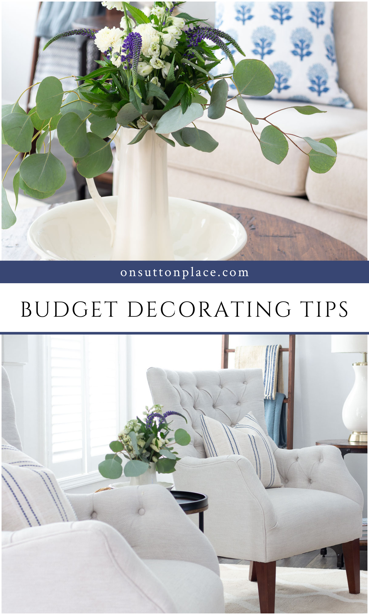 Decorating On A Budget - 10 Quick Tips - On Sutton Place