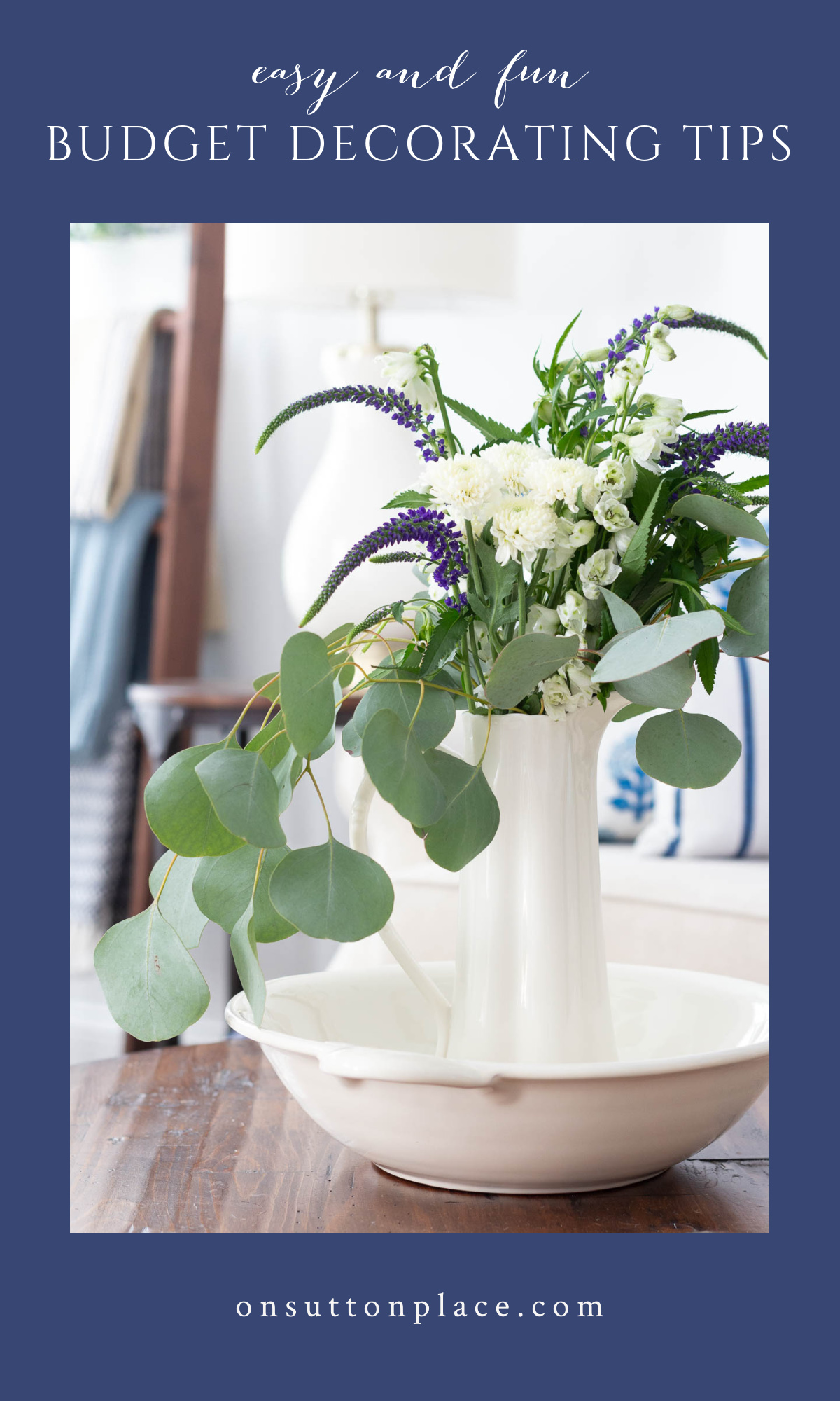 Image showcasing Decorating On A Budget - 10 Quick Tips - On Sutton Place