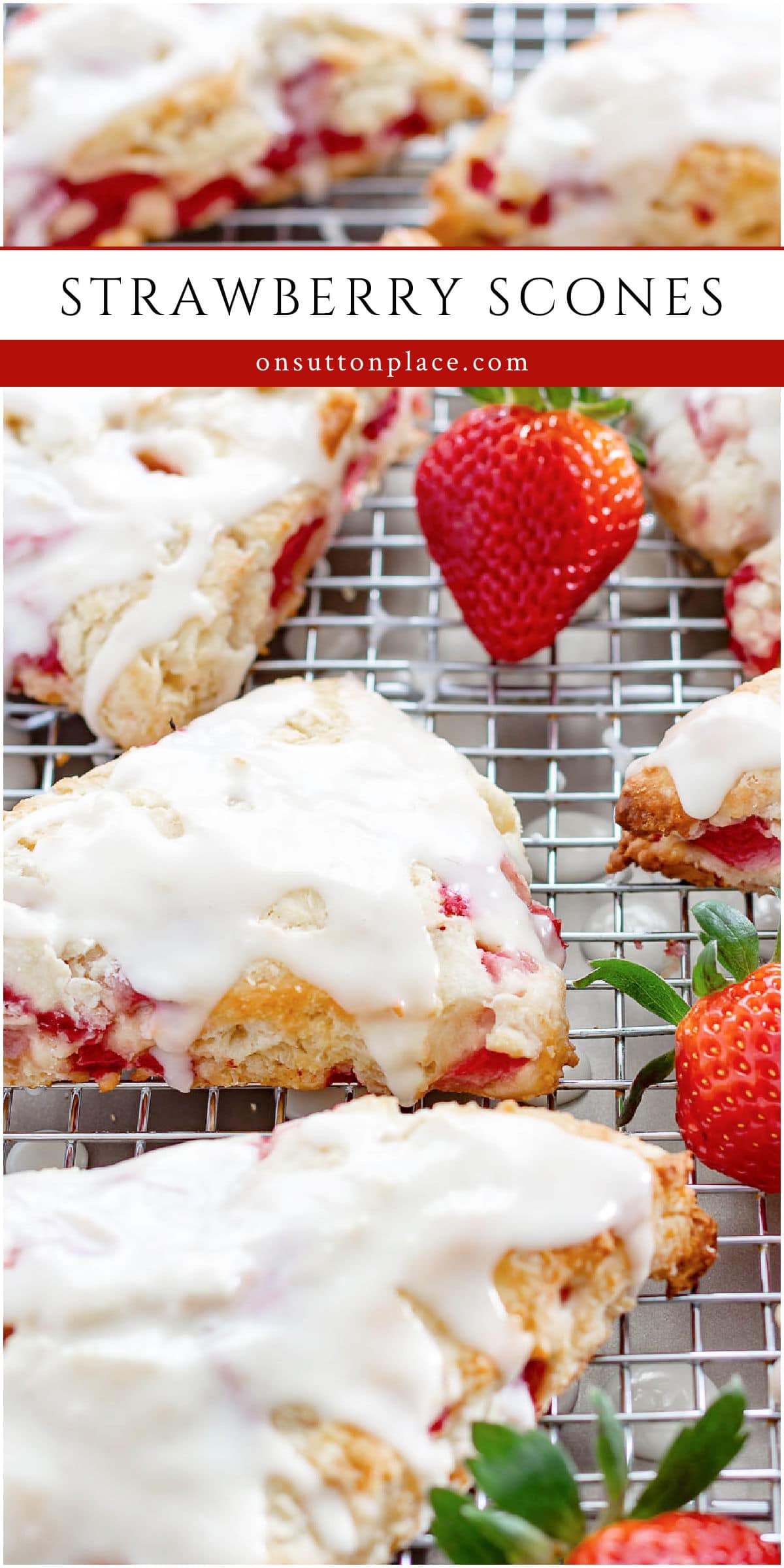 Fresh Strawberry Scones Recipe - On Sutton Place