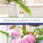 how to arrange garden flowers with herbs for summer collage pin