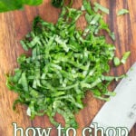 how to chop basil chiffonade tall pin