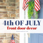 4th of july front door decor pin