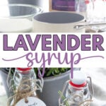 how to make lavender simple syrup collage pin