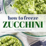 how to freeze zucchini tall pin