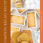 pumpkin bread recipe bordered collage pin