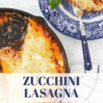 zucchini lasagna recipe easy tall pin