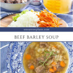 beef barley soup recipe collage pin