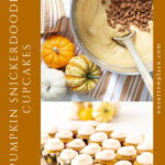 pumpkin snickerdoodle cupcakes recipe collage pin with text