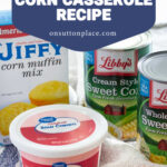 6 ingredient jiffy corn casserole recipe thanksgiving side dish