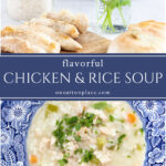 chicken and rice soup collage pin one pot