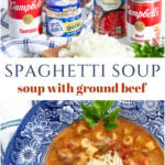 spaghetti soup recipe soup with ground beef tall pin