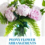peony flower arrangements easy styling tips for your home pin