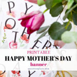 printable happy mother's day banner pin 2026
