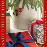 how to stay organized for Christmas tall pin