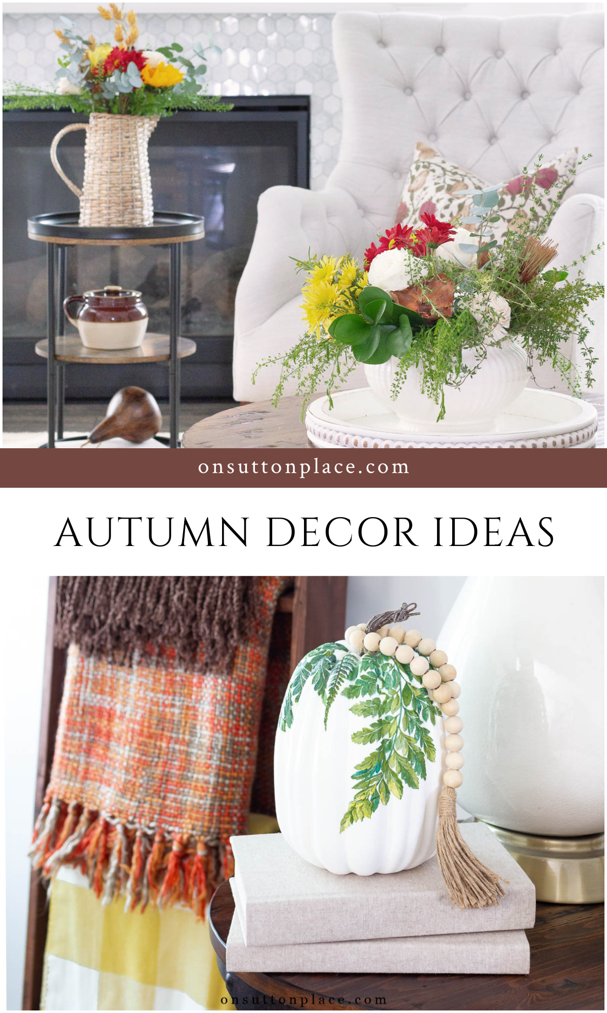Autumn From The Heart: Warm + Inviting Decor Ideas - On Sutton Place - Warm And Inviting Home Decor Ideas