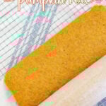 pumpkin roll recipe no towel parchment paper method tall pin