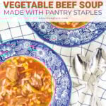 vegetable beef soup recipe made with pantry staples pin