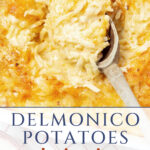delmonico potatoes recipe classic side dish pin