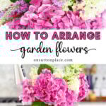 how to arrange garden flowers tall collage pin