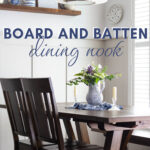 board and batten walls in dining nook tall pin
