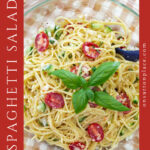 cold spaghetti salad recipe with fresh grape tomatoes pin with side text