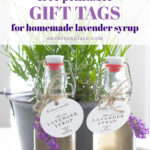 free printable gift tags for homemade lavender syrup tall pin
