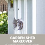 garden shed makeover outdoor storage solution pin