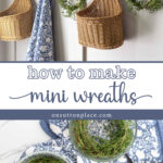 how to make mini wreaths collage pin