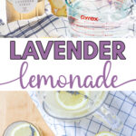 lavender lemonade recipe collage pin with large text