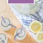 lavender lemonade recipe pin with badge and text