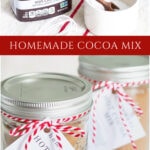 homemade cocoa mix recipe collage tall pin