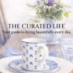 the curated life guide to living beautifully every day pin
