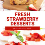 fresh strawberry dessert recipes tall collage pin