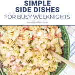 simple side dishes for busy weeknights pin