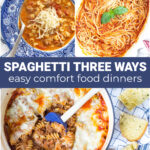spaghetti recipes easy comfort good dinners collage pin