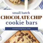 small batch chocolate chip cookie bars recipe pin