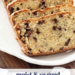 moist so good chocolate chip banana bread tall pin
